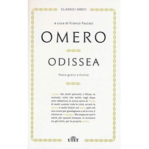 Omero Odissea. Testo greco a fronte Omero Odissea. Testo greco a fronte