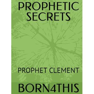 sampa, MR clement PROPHETIC SECRETS: PROPHET CLEMENT sampa, MR clement PROPHETIC SECRETS: PROPHET CLEMENT