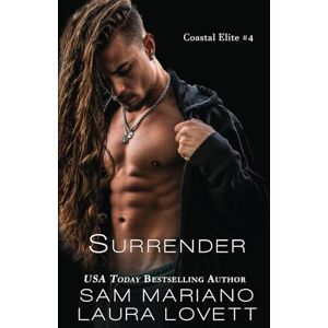 Mariano, Sam Surrender: Coastal Elite, #4 Mariano, Sam Surrender: Coastal Elite, #4
