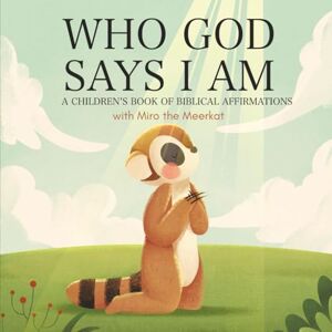 Isaac, Nise Who God Says I Am.: Children's book of Biblical affirmations. Isaac, Nise Who God Says I Am.: Children's book of Biblical affirmations.