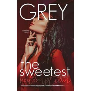 Huffington, Grey The Sweetest Redemption (The Sweetest Love) Huffington, Grey The Sweetest Redemption (The Sweetest Love)