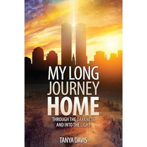 Davis, Tanya My Long Journey Home: 0 Davis, Tanya My Long Journey Home: 0