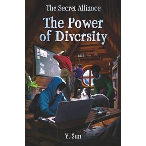 Sun The Secret Alliance 1: The Power of Diversity Sun The Secret Alliance 1: The Power of Diversity