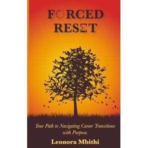 Mbithi, Leonora Forced Reset: The Chapter They Didn't Teach You About Mbithi, Leonora Forced Reset: The Chapter They Didn't Teach You About