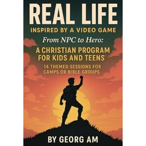 Am, Georg REAL LIFE: Christian Meeting Program (Christian Meeting Programs) Am, Georg REAL LIFE: Christian Meeting Program (Christian Meeting Programs)
