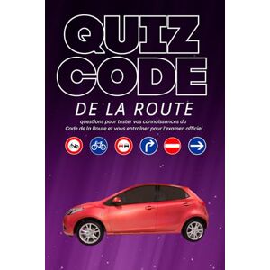 Spark, Scribble Quiz Code De La Route: Testez vos connaissances avec ce quiz, parfait pour s’entraîner avant l’examen Spark, Scribble Quiz Code De La Route: Testez vos connaissances avec ce quiz, parfait pour s’entraîner avant l’examen