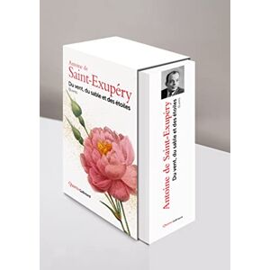 Saint-Exupéry, Antoine de Du vent, du sable et des étoiles: Oeuvres Saint-Exupéry, Antoine de Du vent, du sable et des étoiles: Oeuvres