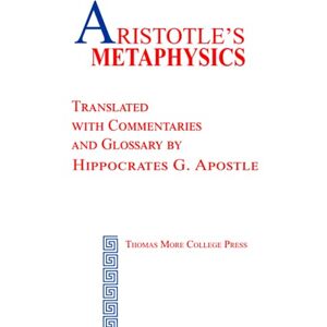 Aristotle 's Metaphysics Aristotle 's Metaphysics