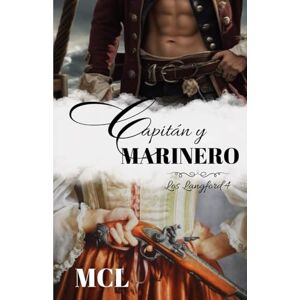 MCL CAPITÁN Y MARINERO: Los Langford IV MCL CAPITÁN Y MARINERO: Los Langford IV