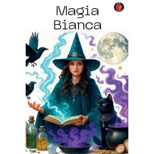 Rubi, Alina Magia Bianca (I Libri del Circolo Segreto) Rubi, Alina Magia Bianca (I Libri del Circolo Segreto)