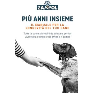 Zanini, Daniele Più anni insieme IL MANUALE PER LA LONGEVITÀ DEL TUO CANE: Tutte le buone abitudini da adottare per far vivere più a lungo il tuo amico a 4 zampe Zanini, Daniele Più anni insieme IL MANUALE PER LA LONGEVITÀ DEL TUO CANE: Tutte le buone abitudini da adottare per far vivere più a lungo il tuo amico a 4 zampe