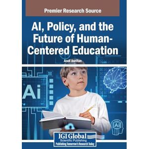 AI, Policy, and the Future of Human-Centered Education AI, Policy, and the Future of Human-Centered Education