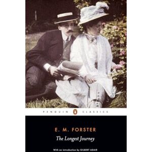 Forster, E M The Longest Journey (Penguin Classics) Forster, E M The Longest Journey (Penguin Classics)