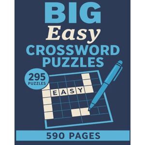 Bonilla, Mike big & easy crosswords puzzle book: 295 Brain Games for Seniors, Adults & Kids Large Print Edition 8.5 x 11 Inch, 590 Pages Hours of Screen-Free Entertainment Bonilla, Mike big & easy crosswords puzzle book: 295 Brain Games for Seniors, Adults & Kids Large Print Edition 8.5 x 11 Inch, 590 Pages Hours of Screen-Free Entertainment