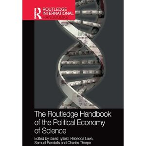 The Routledge Handbook of the Political Economy of Science (Routledge International Handbooks) The Routledge Handbook of the Political Economy of Science (Routledge International Handbooks)