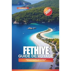 WYNTER, AVA FETHIYE Guide de voyage 2026: Kayak sur l'île Gemiler, dîner au phare et excursions d'une journée sur la côte WYNTER, AVA FETHIYE Guide de voyage 2026: Kayak sur l'île Gemiler, dîner au phare et excursions d'une journée sur la côte