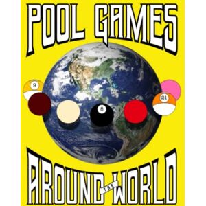 Garcia, Mike Pool Games Around the World Garcia, Mike Pool Games Around the World