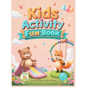 Kids Activity Fun Book: Coloring Pages, Mazes, Puzzles, Dot-to-Dots, and Games for Kids Ages 4-8: Fun Puzzles, Coloring, Mazes, and Learning Games to ... Words for Kids Ages 4–8 (AMAN ZONE) Kids Activity Fun Book: Coloring Pages, Mazes, Puzzles, Dot-to-Dots, and Games for Kids Ages 4-8: Fun Puzzles, Coloring, Mazes, and Learning Games to ... Words for Kids Ages 4–8 (AMAN ZONE)