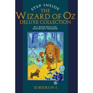 Baumatic The Wizard of Oz Deluxe Collection: Discover All 10 Lost Chronicles in One Volume to Experience Every Hidden Adventure and Uncover the Secrets Behind Oz’s Most Iconic Characters Baumatic The Wizard of Oz Deluxe Collection: Discover All 10 Lost Chronicles in One Volume to Experience Every Hidden Adventure and Uncover the Secrets Behind Oz’s Most Iconic Characters