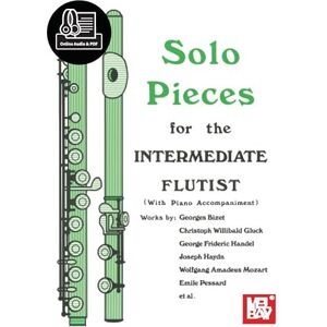 McCaskill, Mizzy Solo Pieces for the Intermediate Flutist: With Online Audio McCaskill, Mizzy Solo Pieces for the Intermediate Flutist: With Online Audio