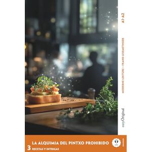 Vallejo, Elena La Alquimia del Pintxo Prohibido Spanische Krimi-Lektüre A1-A2 (+ Audio-Online): Mit der Frank-Lesemethode leicht verständlich gemacht (Spanische Krimi-Lektüre A1-A2 Frank-Lesemethode) Vallejo, Elena La Alquimia del Pintxo Prohibido Spanische Krimi-Lektüre A1-A2 (+ Audio-Online): Mit der Frank-Lesemethode leicht verständlich gemacht (Spanische Krimi-Lektüre A1-A2 Frank-Lesemethode)