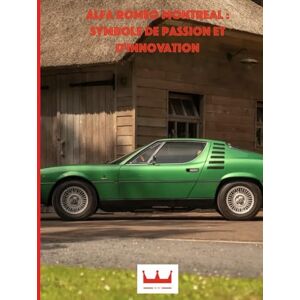 CGV, Mr Alfa Romeo Montreal : Symbole de Passion et d’Innovation CGV, Mr Alfa Romeo Montreal : Symbole de Passion et d’Innovation