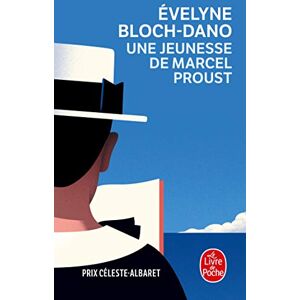 Bloch-Dano, Evelyne Une Jeunesse de Marcel Proust (Documents): Enquête sur le questionnaire Bloch-Dano, Evelyne Une Jeunesse de Marcel Proust (Documents): Enquête sur le questionnaire