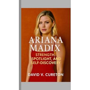 V. Cureton, David Ariana Madix: Strength, Spotlight, and Self-Discovery V. Cureton, David Ariana Madix: Strength, Spotlight, and Self-Discovery