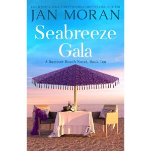 Moran, Jan Seabreeze Gala: 10 (Summer Beach) Moran, Jan Seabreeze Gala: 10 (Summer Beach)