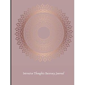 FreeMyMindDesigns Intrusive Thoughts Recovery Journal: Suitable for OCD and Anxiety intrusive thoughts, write out and challenge your thoughts, worksheets and anxiety trackers, CBT inspired, great book for therapy! FreeMyMindDesigns Intrusive Thoughts Recovery Journal: Suitable for OCD and Anxiety intrusive thoughts, write out and challenge your thoughts, worksheets and anxiety trackers, CBT inspired, great book for therapy!