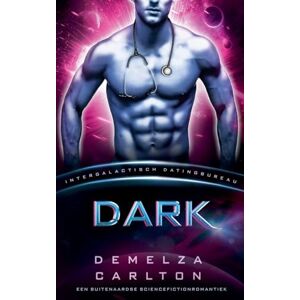 Carlton, Demelza Dark: Een Buitenaardse Sciencefictionromantiek (Intergalactisch Datingbureau): 7 (Kolonie Nyx) Carlton, Demelza Dark: Een Buitenaardse Sciencefictionromantiek (Intergalactisch Datingbureau): 7 (Kolonie Nyx)
