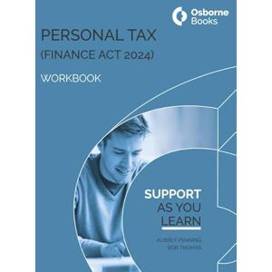 BOB THOMAS, AUBERY PENNING PERSONAL TAX (FA24) WORKBOOK BOB THOMAS, AUBERY PENNING PERSONAL TAX (FA24) WORKBOOK