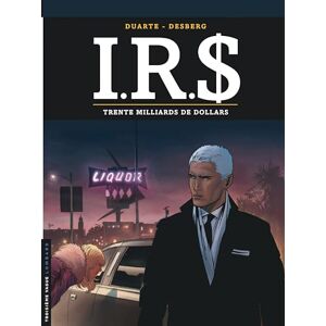 Desberg Stephen I.R.$ Tome 25 Trente milliards de dollars Desberg Stephen I.R.$ Tome 25 Trente milliards de dollars
