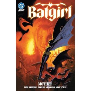 Brombal, Tate Batgirl Vol. 1: Mother Brombal, Tate Batgirl Vol. 1: Mother