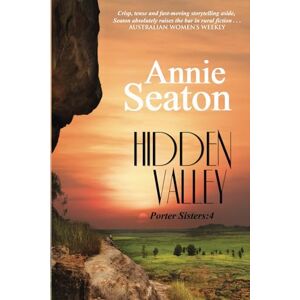 Seaton, Annie Hidden Valley (Porter Sisters) Seaton, Annie Hidden Valley (Porter Sisters)