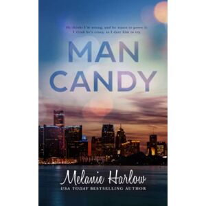 Harlow, Melanie Man Candy: Special Edition Paperback (After We Fall Special Edition Paperbacks) Harlow, Melanie Man Candy: Special Edition Paperback (After We Fall Special Edition Paperbacks)