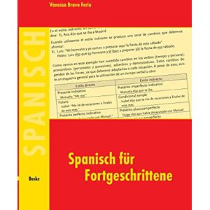 Bravo Feria, Vanessa Spanisch für Fortgeschrittene: Ein Lehr- und Arbeitsbuch Bravo Feria, Vanessa Spanisch für Fortgeschrittene: Ein Lehr- und Arbeitsbuch