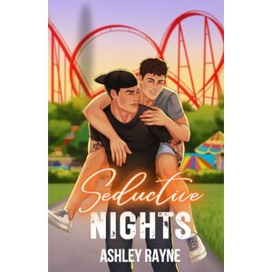 Rayne, Ashley Seductive Nights Illustrated Edition Rayne, Ashley Seductive Nights Illustrated Edition