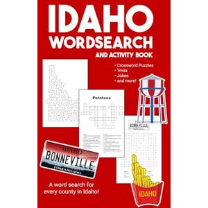 Griffin Idaho Counties Word Search and Activity Book: Word Searches, Crosswords, Trivia, Coloring Pages, and More Fun About the Gem State Griffin Idaho Counties Word Search and Activity Book: Word Searches, Crosswords, Trivia, Coloring Pages, and More Fun About the Gem State