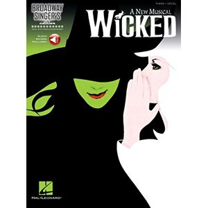 Stephen Schwartz Broadway Singer's Edition: Wicked With online Audio Stephen Schwartz Broadway Singer's Edition: Wicked With online Audio
