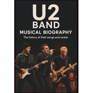 WILLIAMSI, MUSTARD U2 BAND MUSICAL BIOGRAPHY: The history of their songs and career WILLIAMSI, MUSTARD U2 BAND MUSICAL BIOGRAPHY: The history of their songs and career