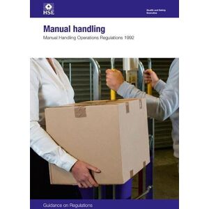 Health and Safety Executive Manual handling: Manual Handling Operations Regulations 1992: guidance on regulations: L23 / L 23 (Statutory Instruments 2024) Health and Safety Executive Manual handling: Manual Handling Operations Regulations 1992: guidance on regulations: L23 / L 23 (Statutory Instruments 2024)
