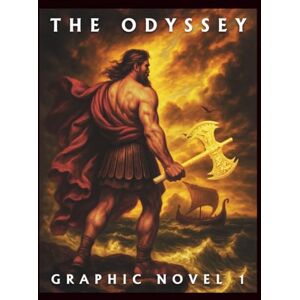 Publishing, DB The Odyssey, Part 1: The Journey Begins: An Epic Graphic Novel Inspired by Homer’s Classic Tale Publishing, DB The Odyssey, Part 1: The Journey Begins: An Epic Graphic Novel Inspired by Homer’s Classic Tale
