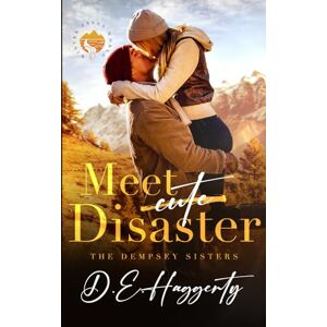 Haggerty, D.E. Meet Disaster: a fake relationship small town romantic comedy: 1 (Winter Falls) Haggerty, D.E. Meet Disaster: a fake relationship small town romantic comedy: 1 (Winter Falls)