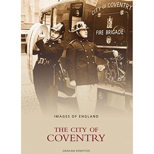 Kempster, Graham The City of Coventry Kempster, Graham The City of Coventry