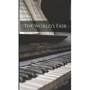 Anonymous The World's Fair Anonymous The World's Fair