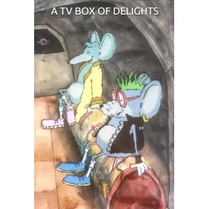 Marshall A TV BOX OF DELIGHTS: A GOLDEN AGE OF BRITISH CHILDREN'S TV Marshall A TV BOX OF DELIGHTS: A GOLDEN AGE OF BRITISH CHILDREN'S TV