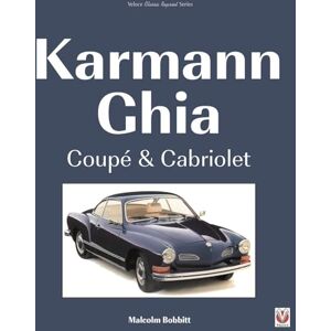 Bobbitt, Malcolm Karmann Ghia Coupé & Cabriolet Bobbitt, Malcolm Karmann Ghia Coupé & Cabriolet