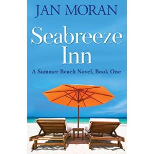 Moran, Jan Summer Beach: Seabreeze Inn: 1 Moran, Jan Summer Beach: Seabreeze Inn: 1