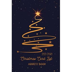 Kingstone, Jessica 2021-2030 Christmas Card Address Book: Track your wish to Friend with A Ten-Year Address Book & Tracker for Holiday Card List Mailings Greeting Cards You Send and Receive Kingstone, Jessica 2021-2030 Christmas Card Address Book: Track your wish to Friend with A Ten-Year Address Book & Tracker for Holiday Card List Mailings Greeting Cards You Send and Receive